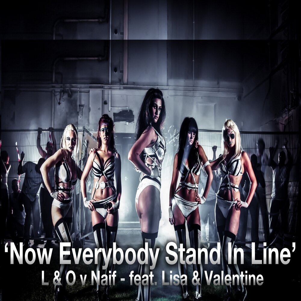 Everybody now. Stand in line обложка альбома. Feat Valentine. Everybody Stand by. Песня на радио Everybody Now.