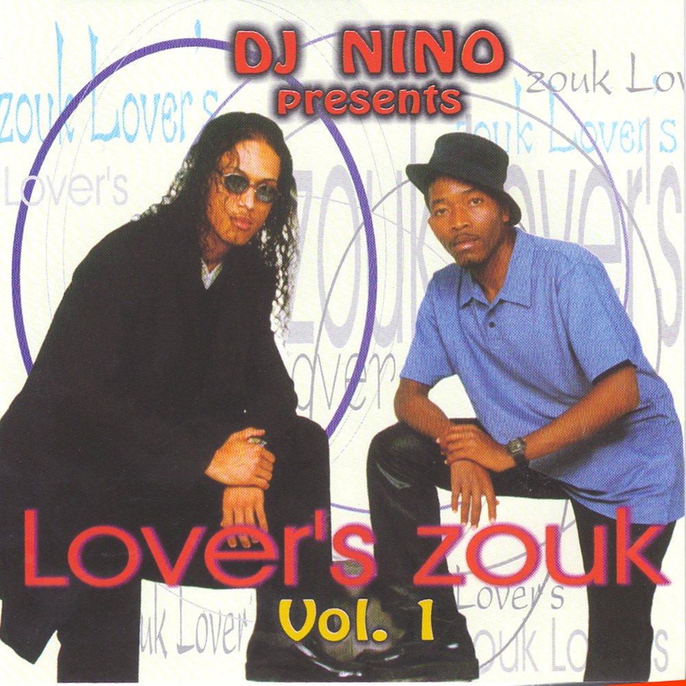 DJ Nino - Lover's Zouk - Vol 1 (2017) M1000x1000
