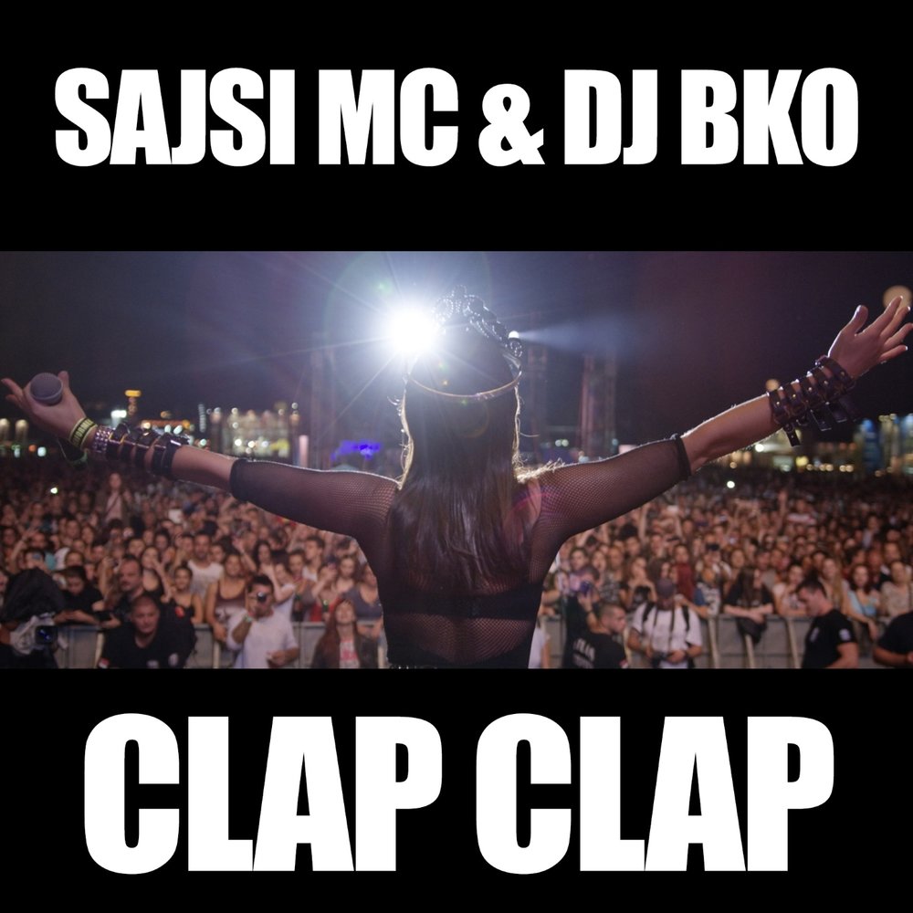 Включи песню clap clap clap. Мелодия Clap. Clap Clap mp3. Sajsi MC. Танец под песню Clap Clap..