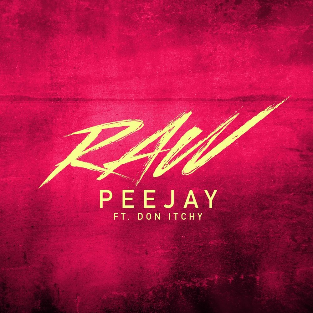 Raw слушать. Альбом Итчи. Peejay. Raw Music.