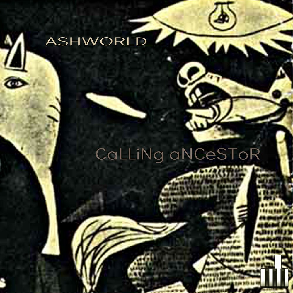 Ancestor's call. ANCESTORS Call. Ashworld.