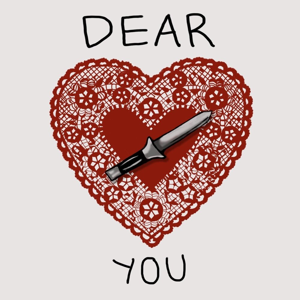 Dear you.