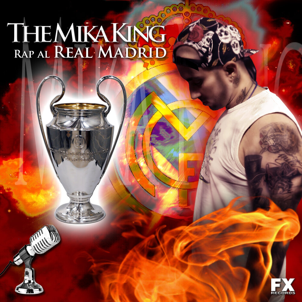 Madrid песни. King Mika. Ультрас Реал Мадрид.