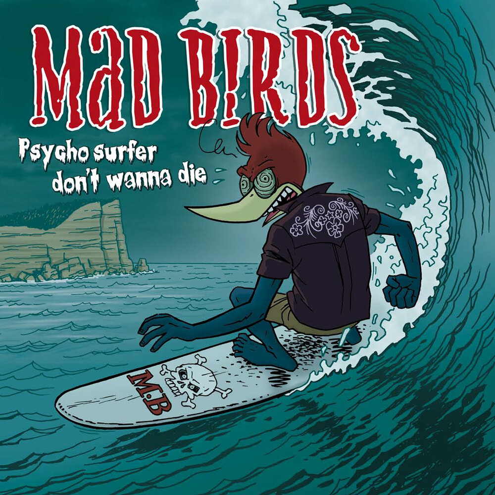 Mad birds. Don't Surf. Don't Surf TNO.