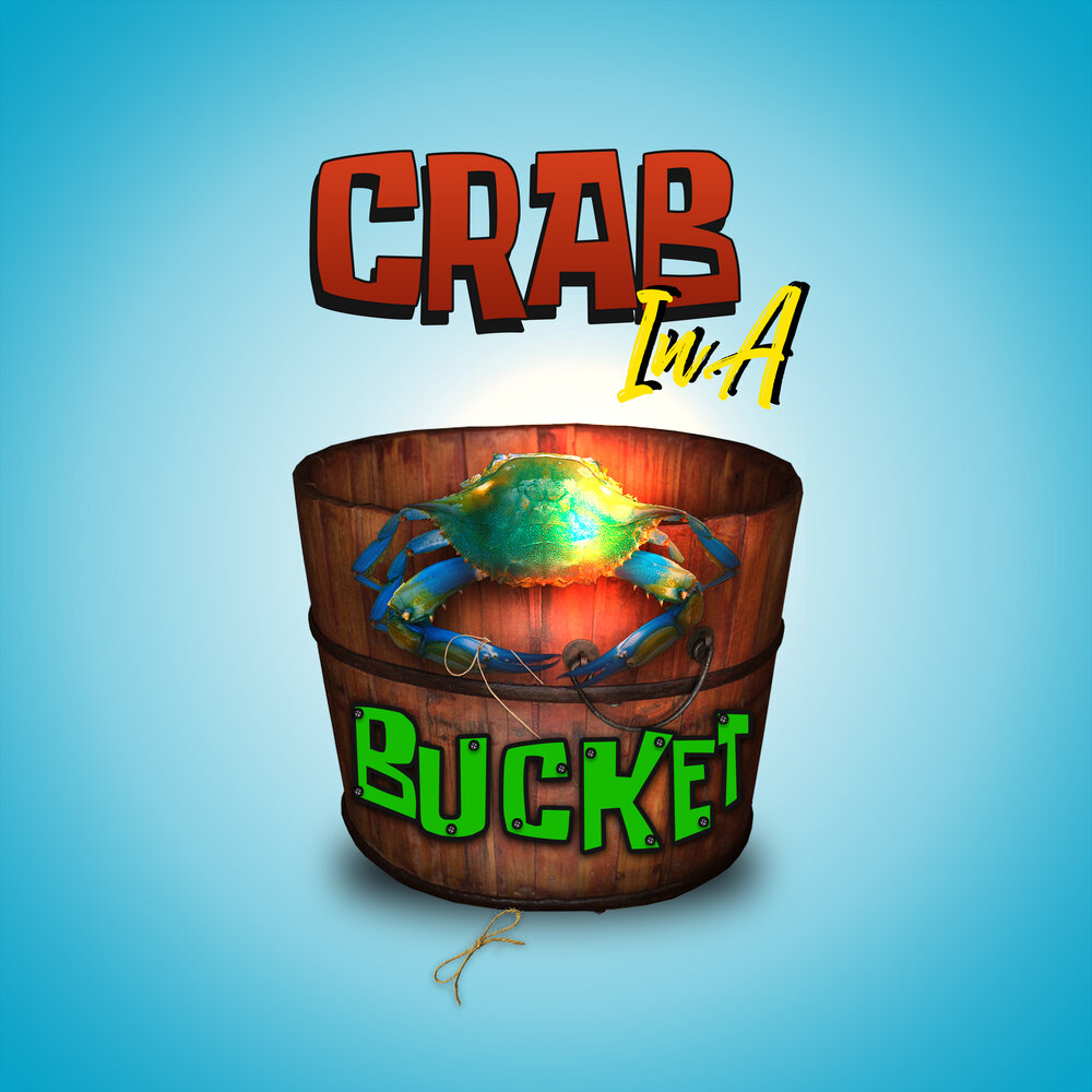 Песня crabs. Crab Bucket. This is a Bucket.