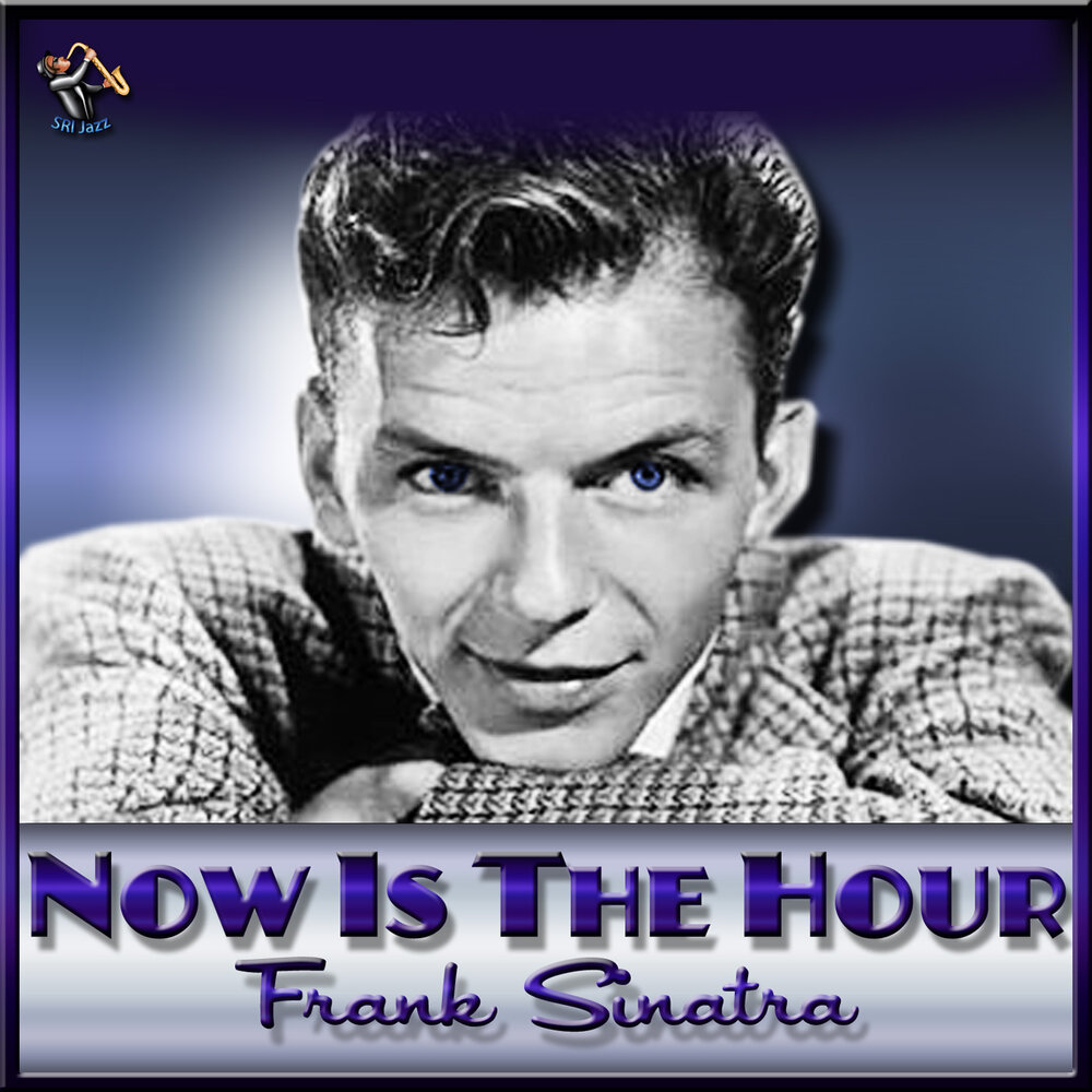 Shining hour. Frank Sinatra - the very thought of you.