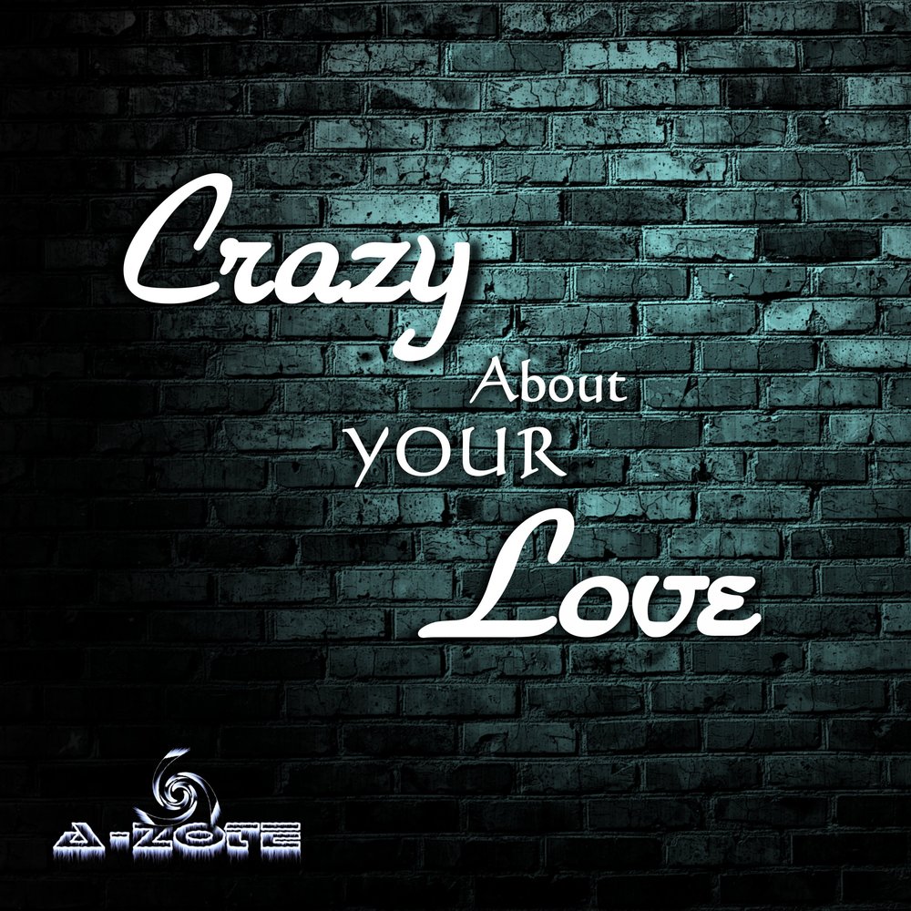 Фон Crazy about you.