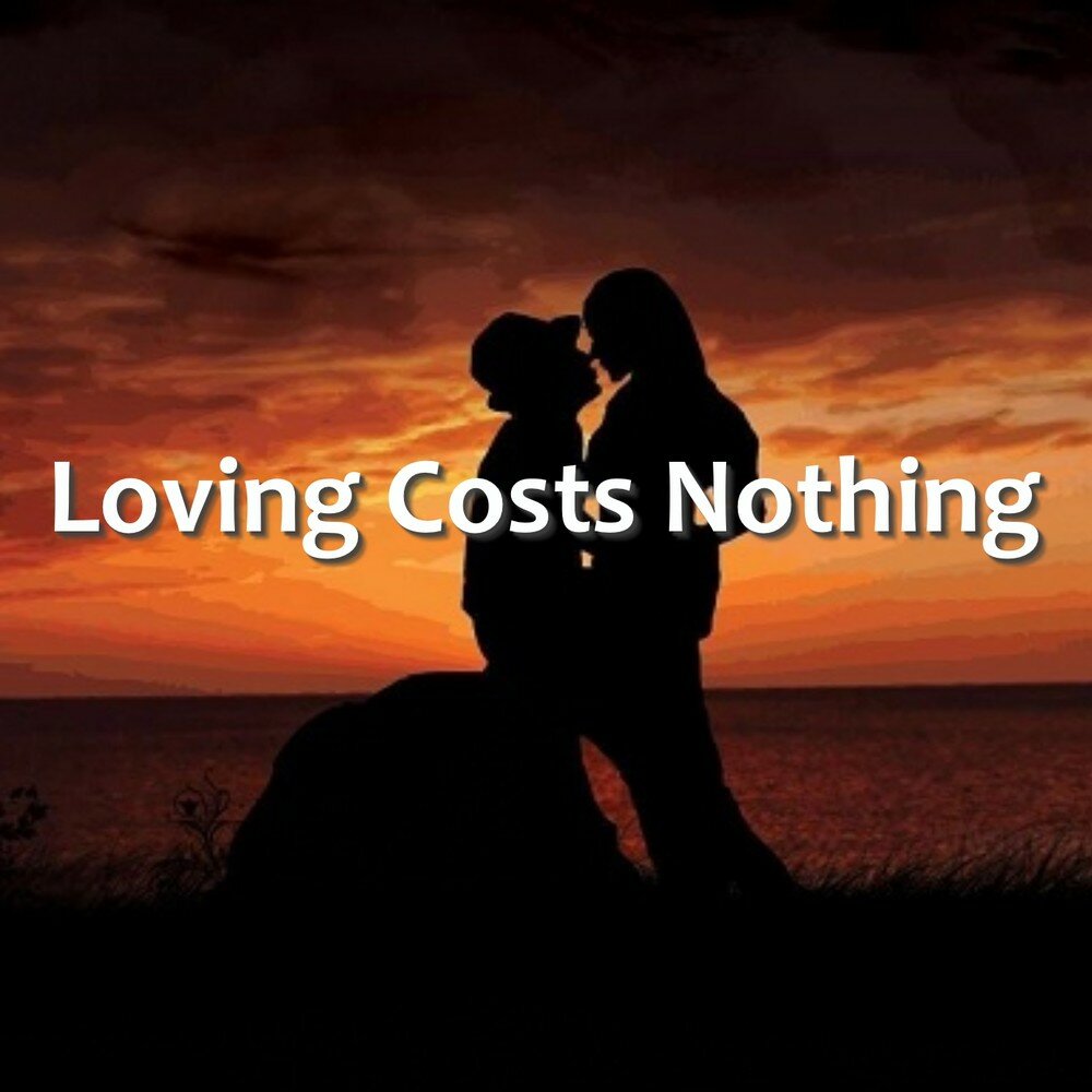 Who really loves you. Love cost. UIE cost of loving.