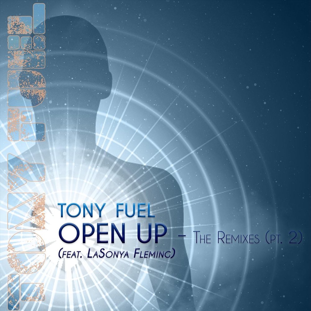 Tony up. Open it up Remix.