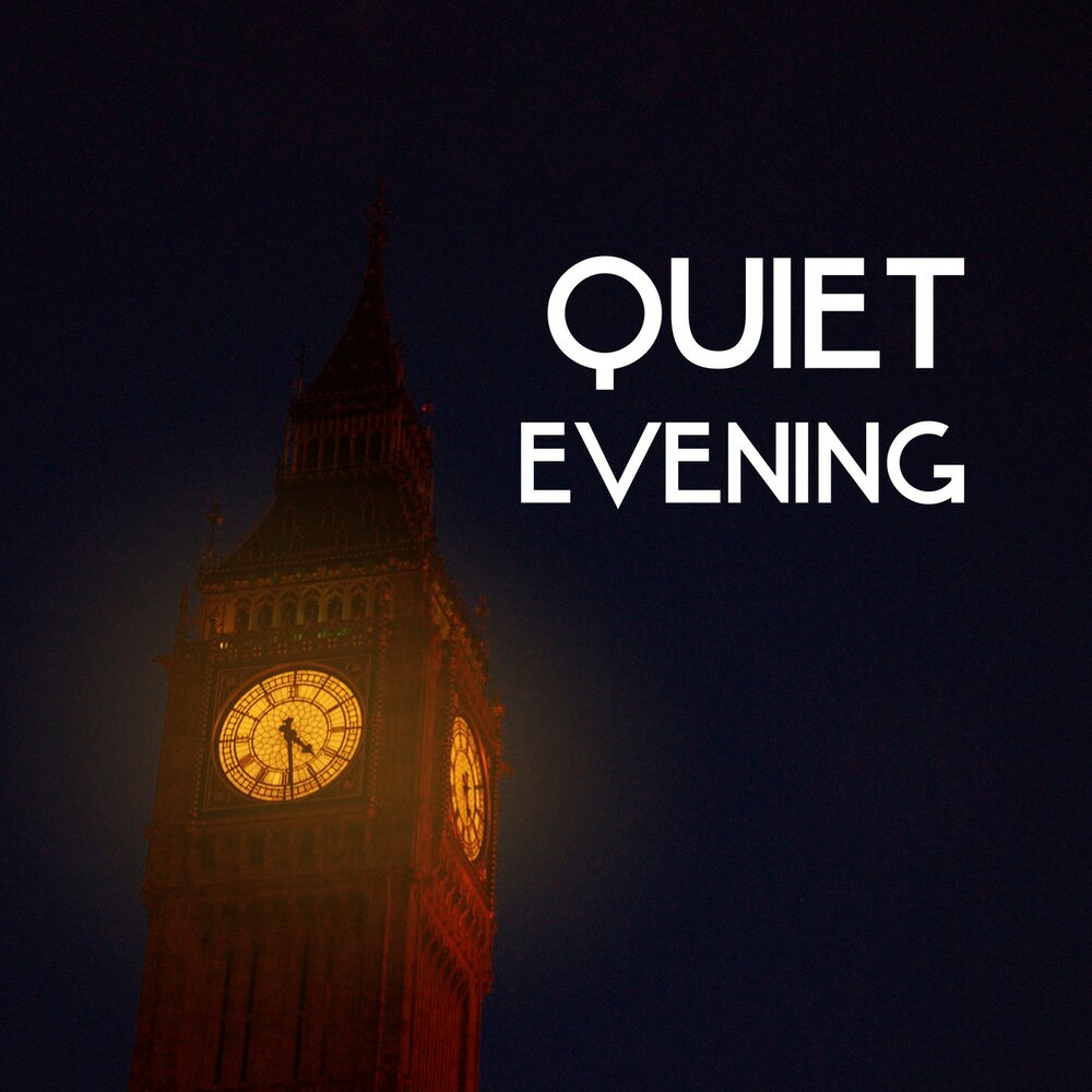 Quiet evening