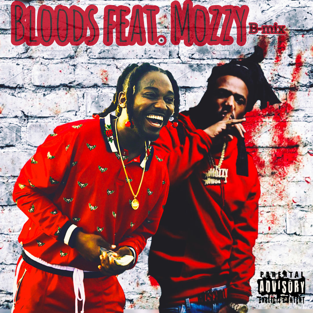 Blood rap. Mozzy. Blood рэп. Blood Remixed. Soten Mozzy вещь.