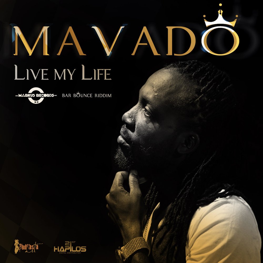 Mavado - Mavado. Mavado - Nine Life. Live my Life. Mavado слушать.