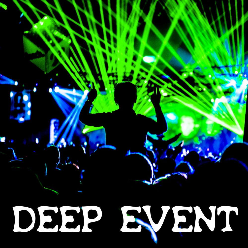 Deep event. Various events. grand soul.