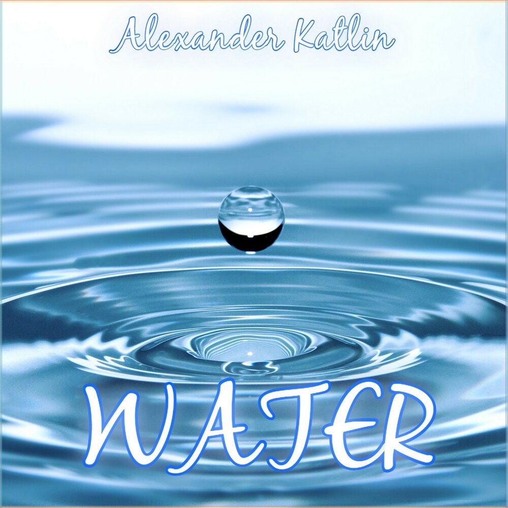 Album water. Вода альбом. Обложка альбома Водный. Ватер альбомов. Александр Ватер.