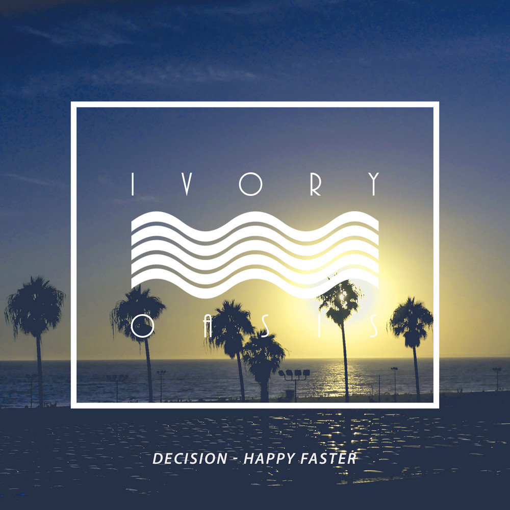 Decided music. Happy faster. Decisions песня. Happy fast. Decisions Spotify.