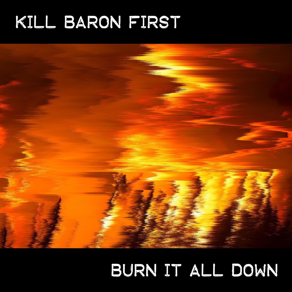 Burn down песня