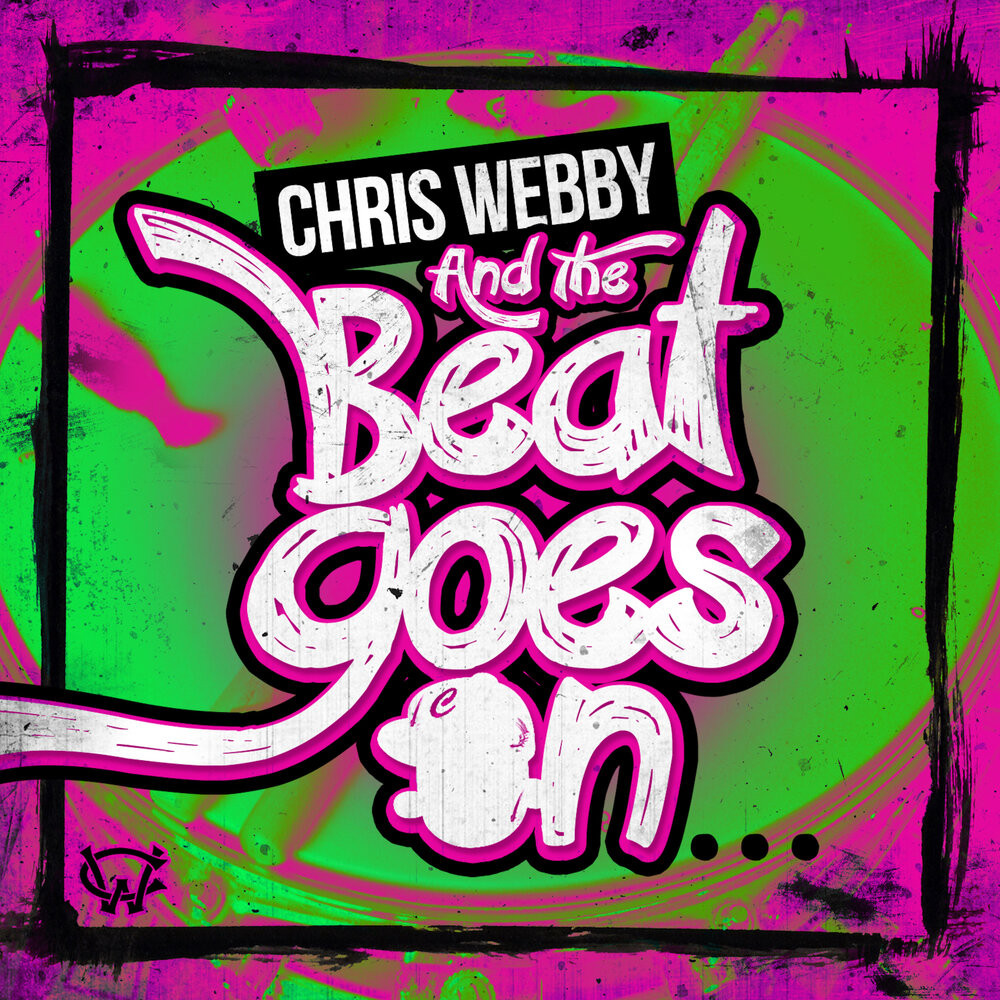 And the beat goes on. Chris Webby. Burn Chris Webby. And the Beat goes on песня. Chris Webby - 28 Wednesdays later.