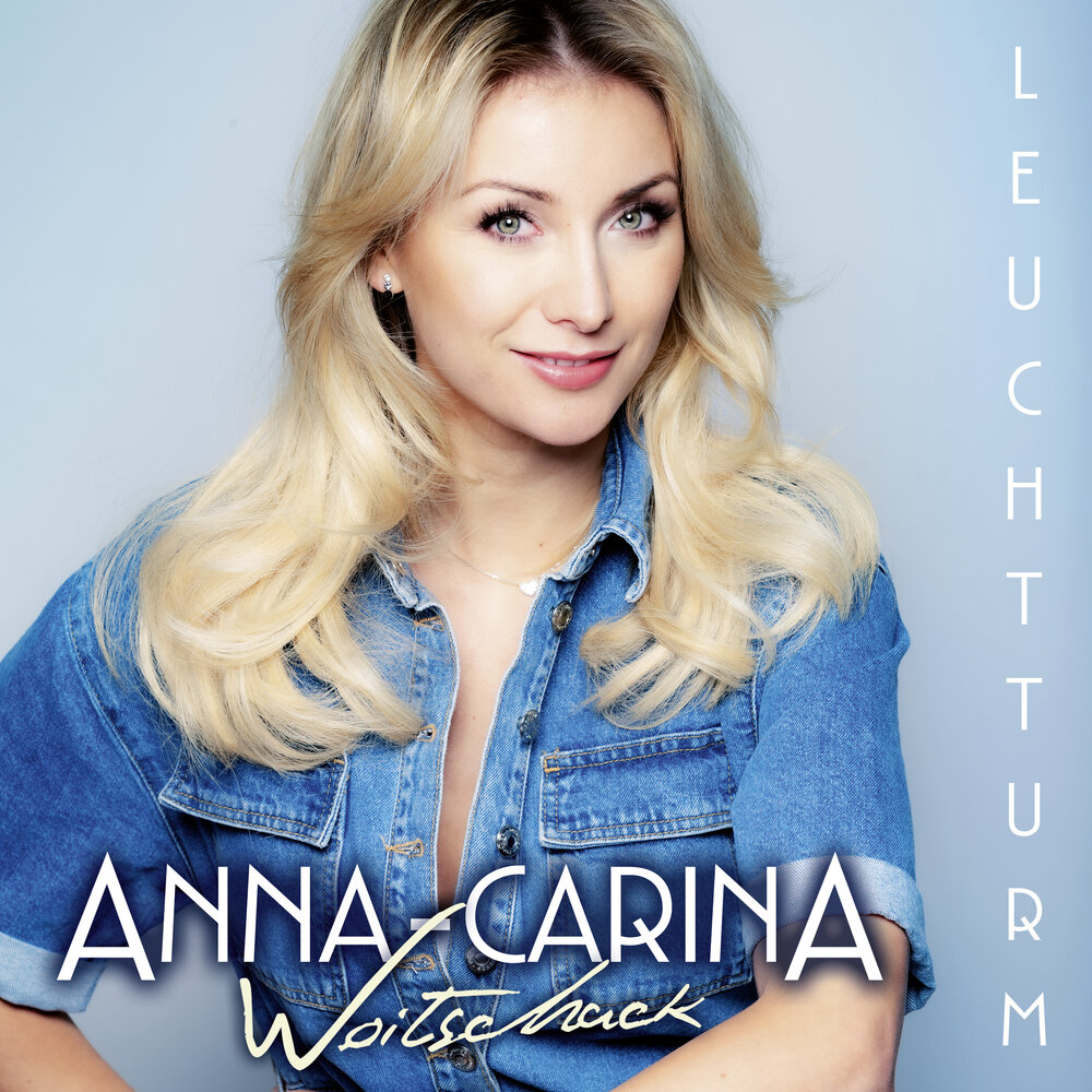 Anna carina. Anna carina woitschack. Anna carina woitschack. Anna carina. Anna carina woitschack дискография.