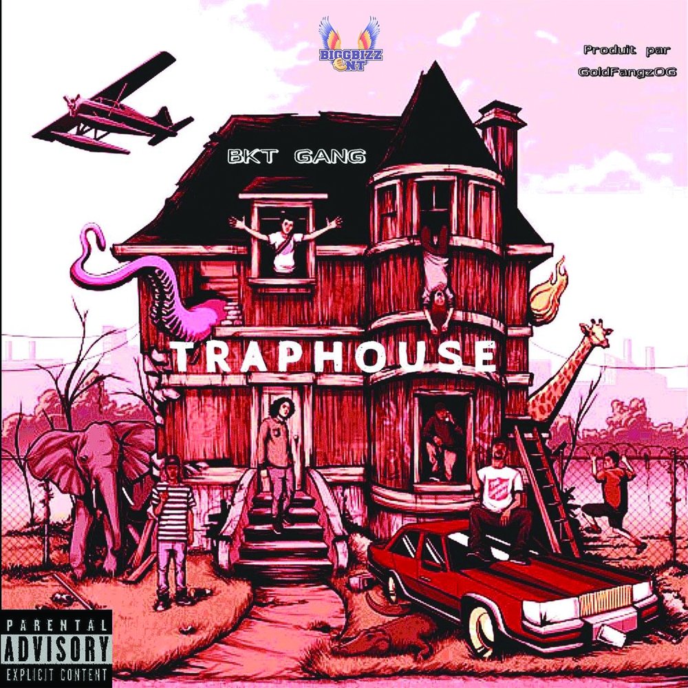 BKT Gang альбом Trap House слушать онлайн бесплатно на Яндекс Музыке в хоро...