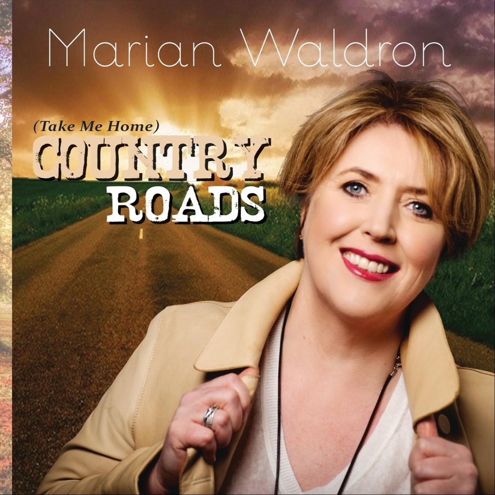 Take me roads. Take me Home Country Roads. Marion Home.