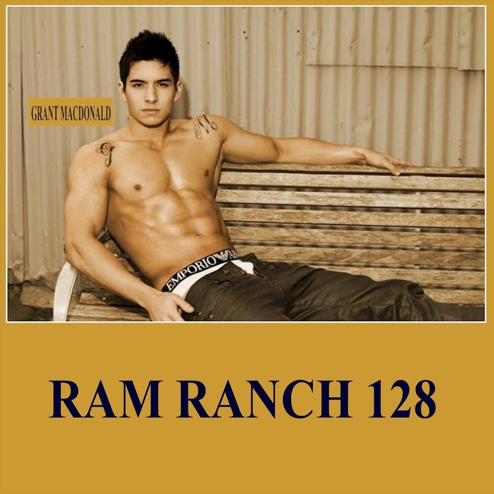 Grant MacDonald альбом Ram Ranch 128 слушать онлайн бесплатно на Яндекс Муз...