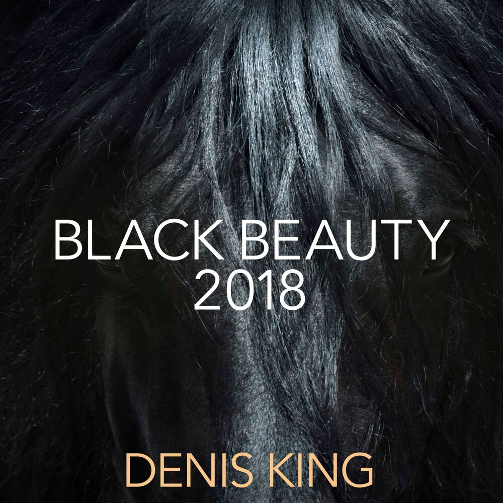 Black beauty перевод. Денис Блэк.