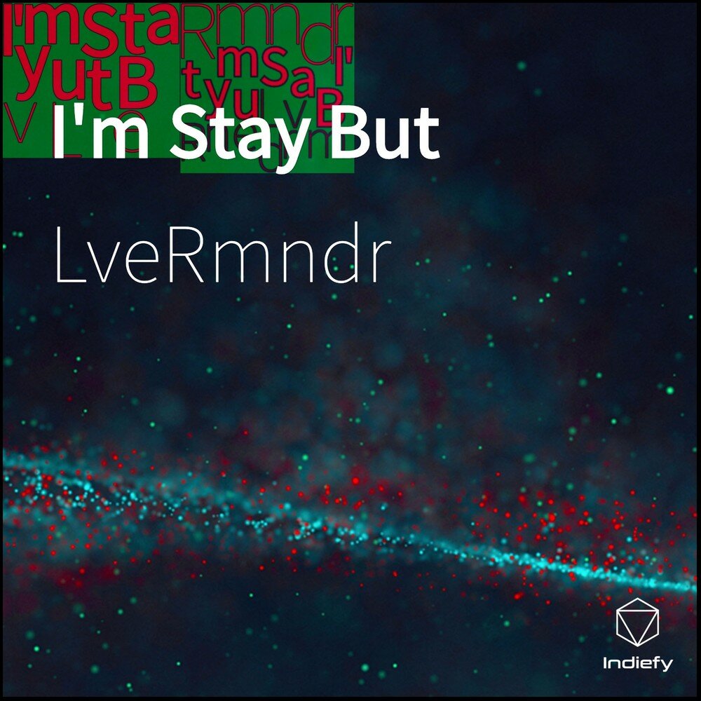 Stay m we. Anya ft. Anya (musical). I'm staying home. песня stay трансляция.