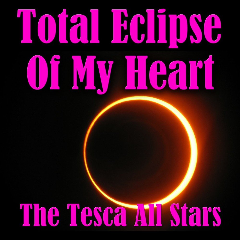 Total Eclipse of my Heart. Total Eclipse of the Heart текст. Total Eclipse of the Heart арт. Total Eclipse of the Heart Ноты.