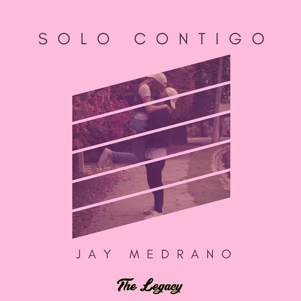 Jay Medrano - Solo Contigo M1000x1000