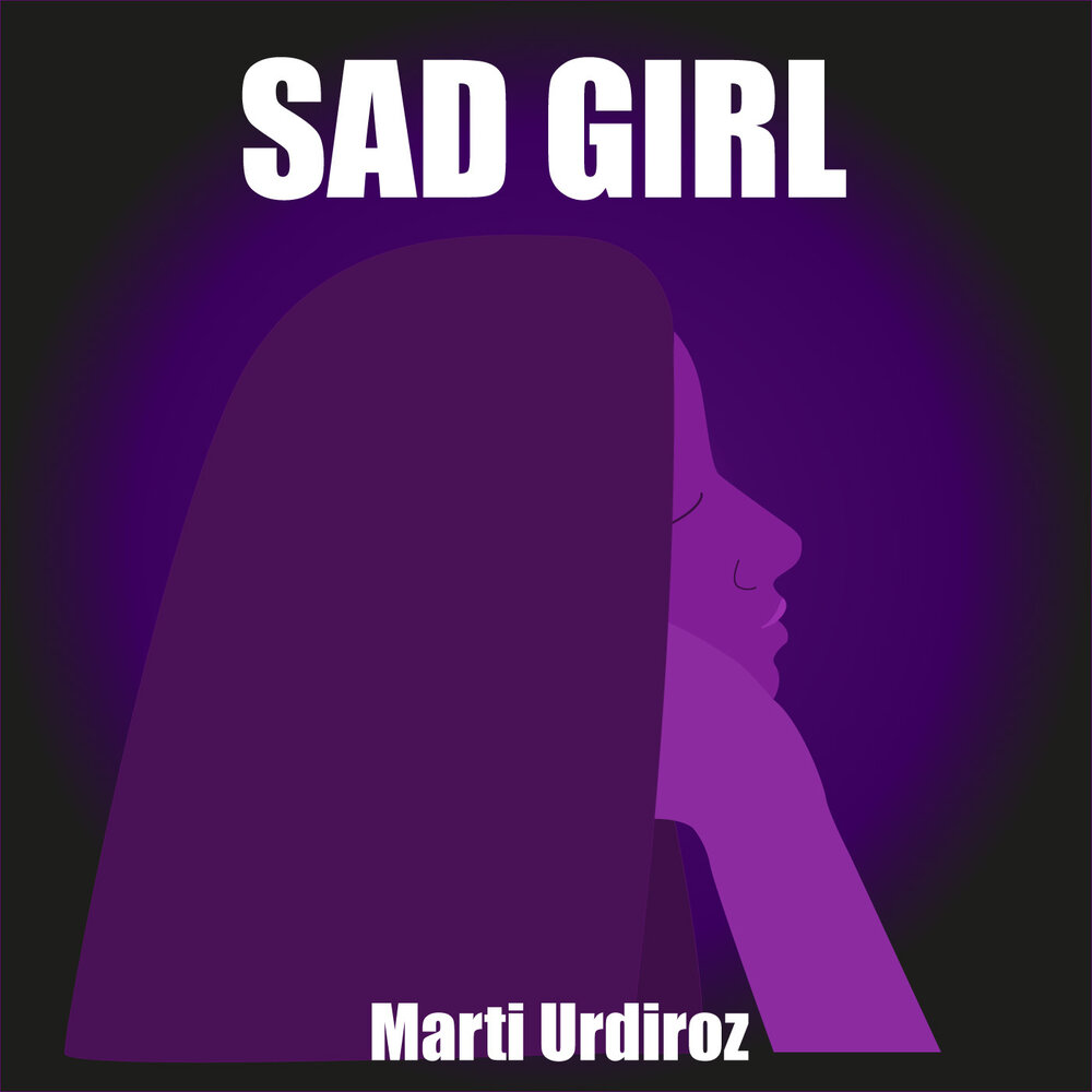 Sad girl перевод песни. Sad girl текст. Jackpot Sad girl обложка. Sad girl перевод. Sad girl песня.