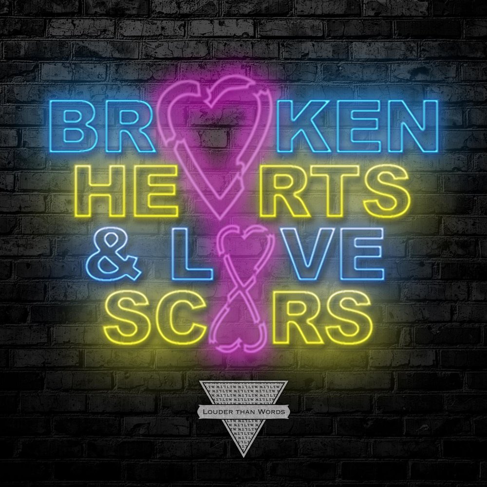 Broken words. Love scars. Love scars 4. Love Hearts слушать. 