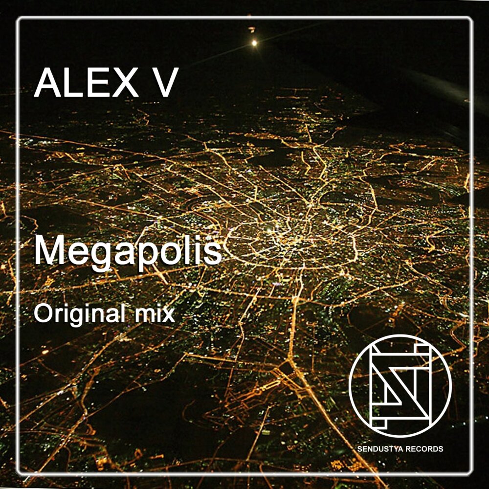 Alex 5. Обложки альбомов Мегаполис. Megapolis Original Mix. Мегаполис - Single. Мегаполис альбом утро.