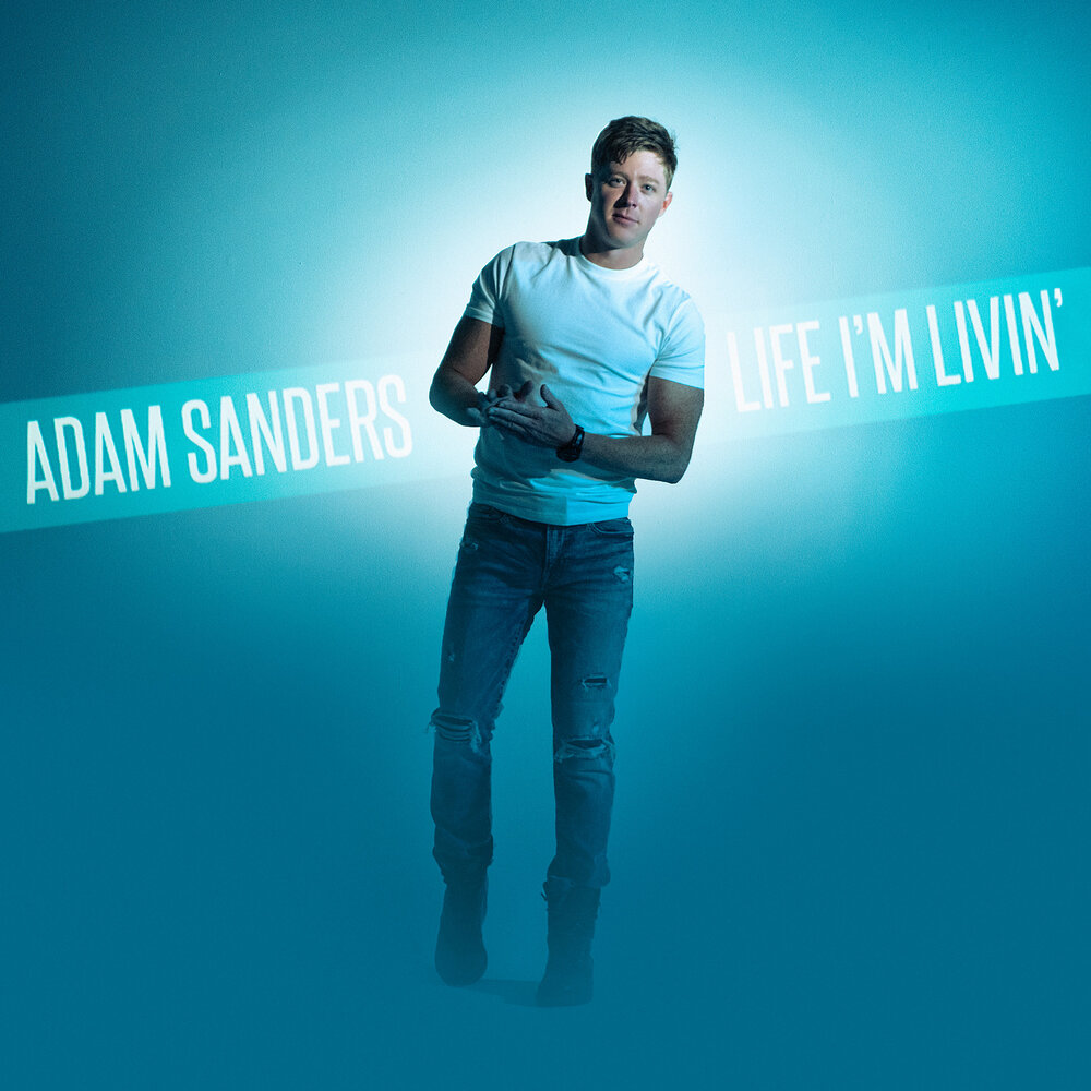 Adam Sanders. Песня Сандер. Im a Life. Im a Life песня.