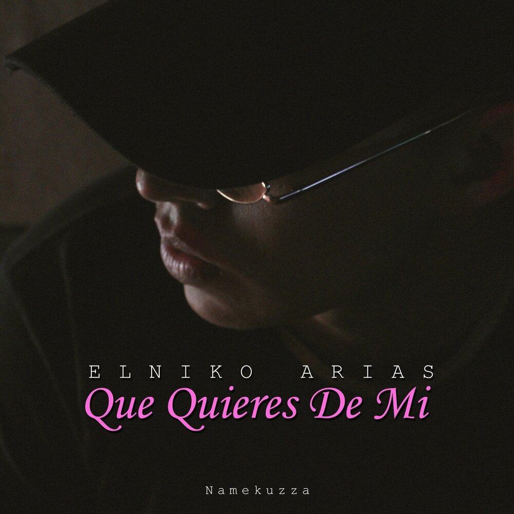 Que quieres de mi. Que quieres de mi. Quiere. Que quieres de mi. Que quieres de mi.