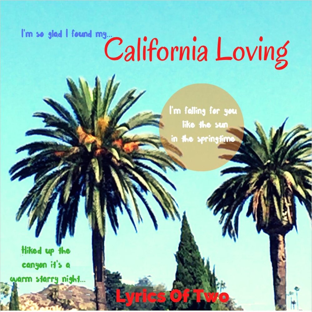 California love. California Love обложка. California Love Тини. California Love перевод песни. Песня my California.