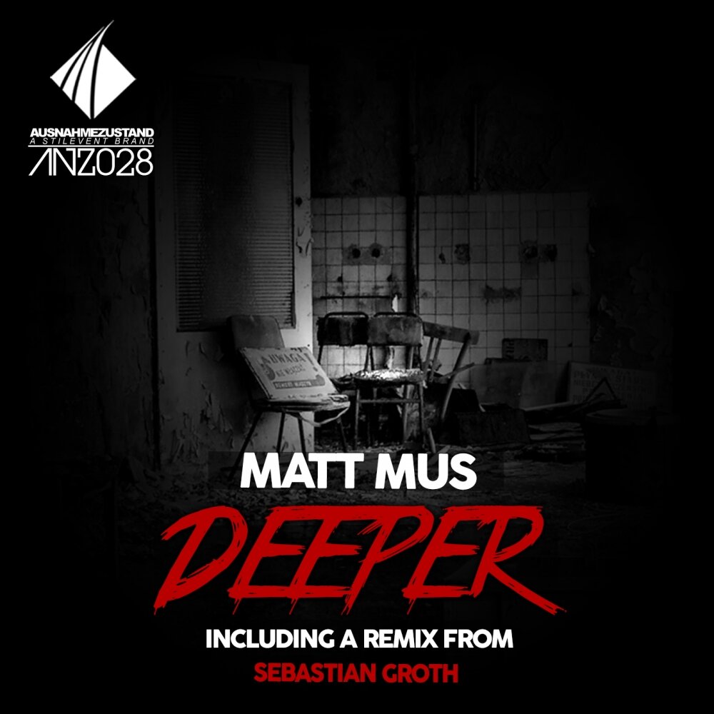 Matty Deep.