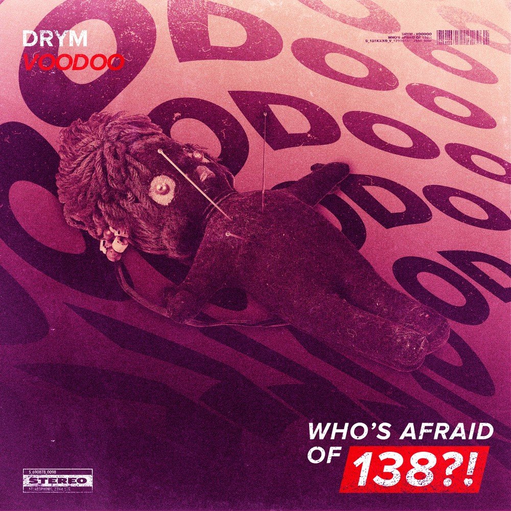 Voodoo песни. Who's afraid of 138. Voodoo песня.