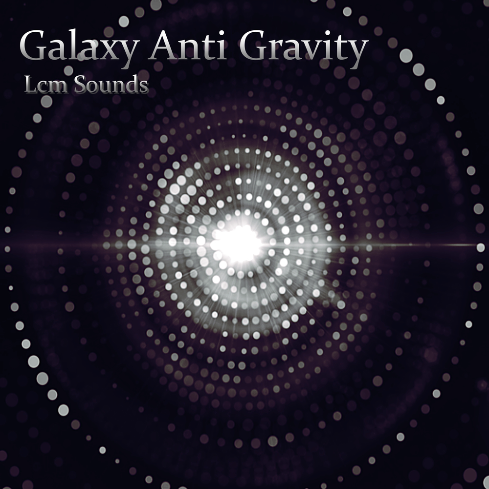 Sound galaxies. Anti Gravity Remix. Песня Галактика. Crystal Bowl Sound Galaxies.