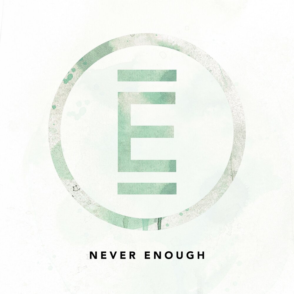 Never enough песня. Трек песни never enough. Never enough слушать. Never enough картинки. Enough трек