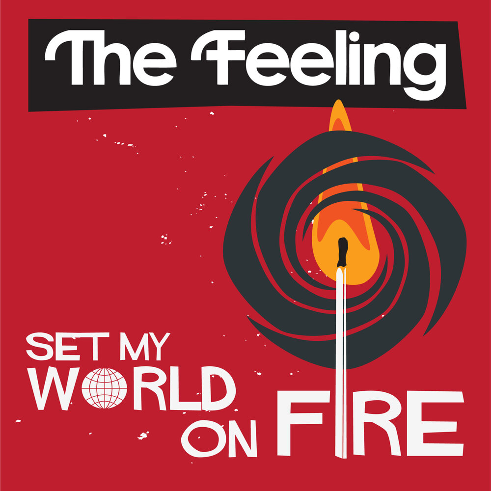 Set the world on fire remix. Радио огонь обложка. Песня feel the Fire. Set the World on Fire(). Feeling on Fire.