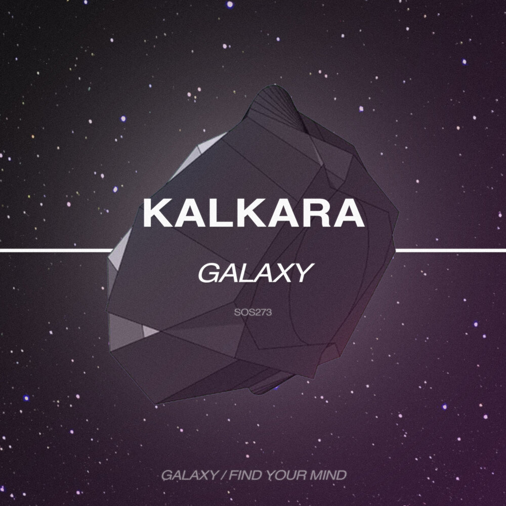 Galaxy mix. Stream Galaxy. Музыка Galaxy. Kalkara. Galaxy слово.
