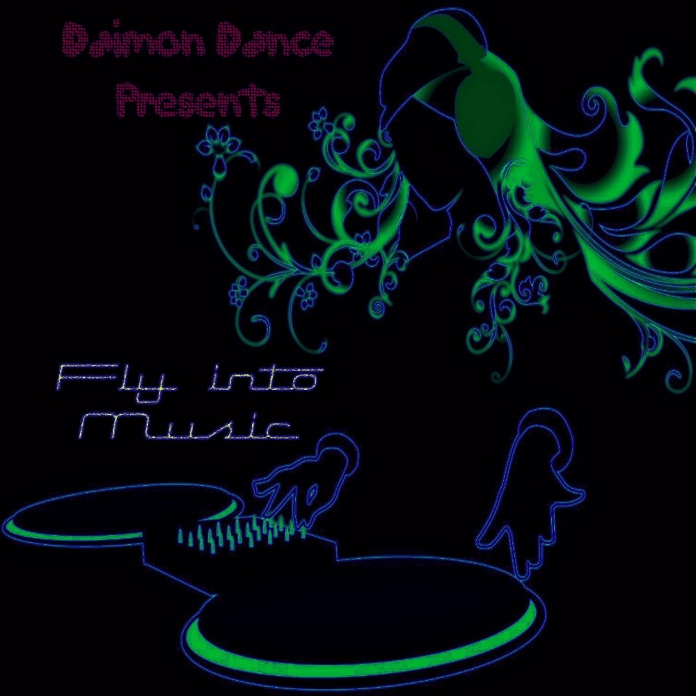 Fly into. Music Fly. Плаг дэнс Реквием. Daimon Dance.