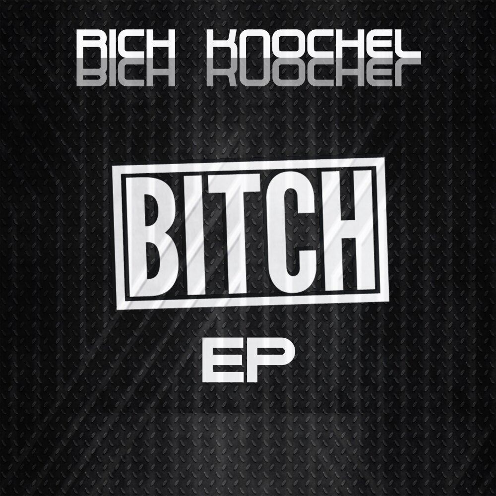 Песня bitch remix. Rich bitch песня. Песня Rich bitch текст. Rich bitch. Knochel.