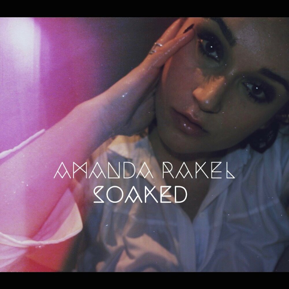 Amanda Pain. Soaked песня.