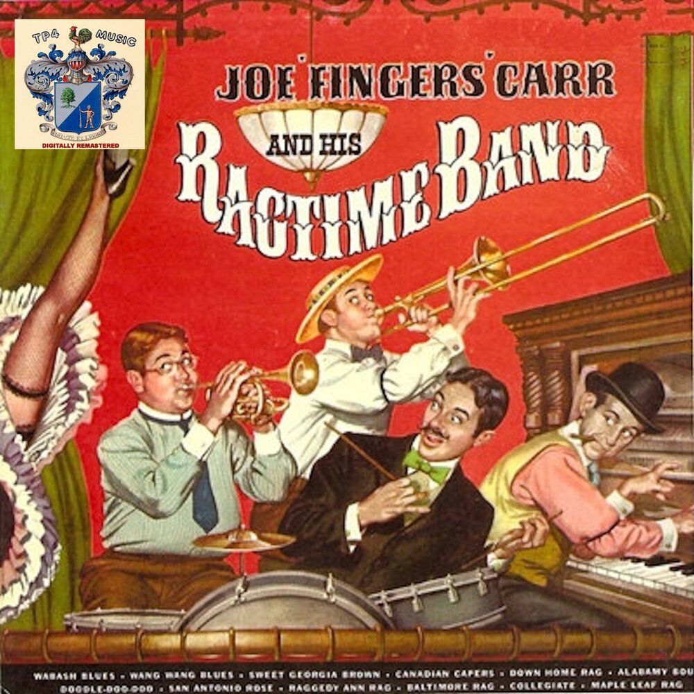 Joe fingers. Joe fingers Carr. Ragtime.