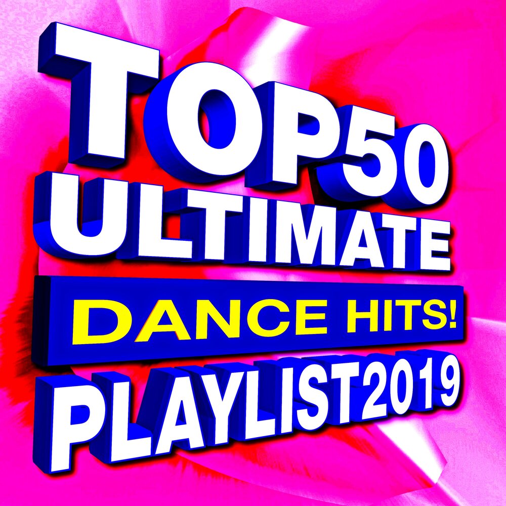 Ultimate Dance. Картинка Dance Hits. Dance Hits. Hits playlist