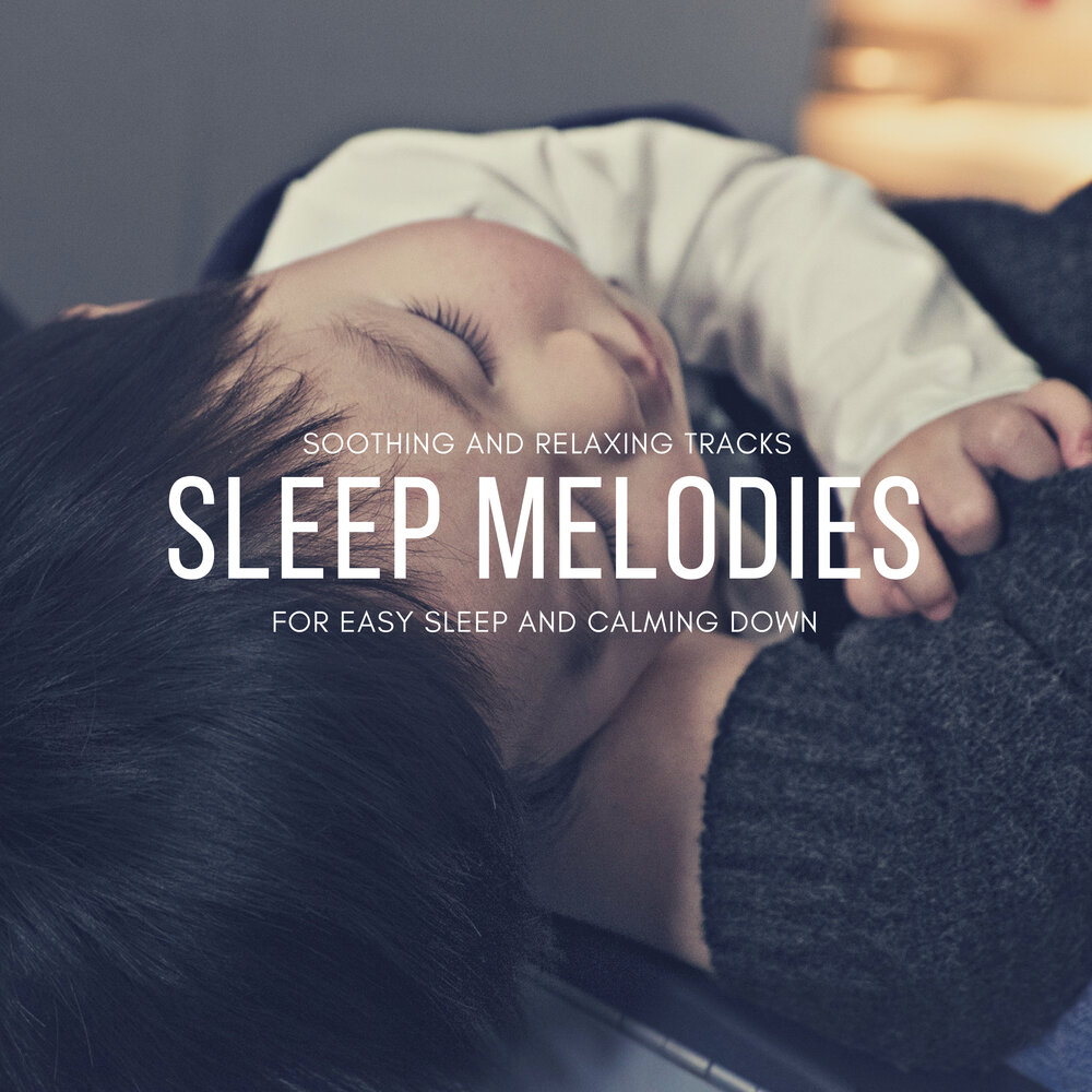 Sleep album. The Melody of Sleep.