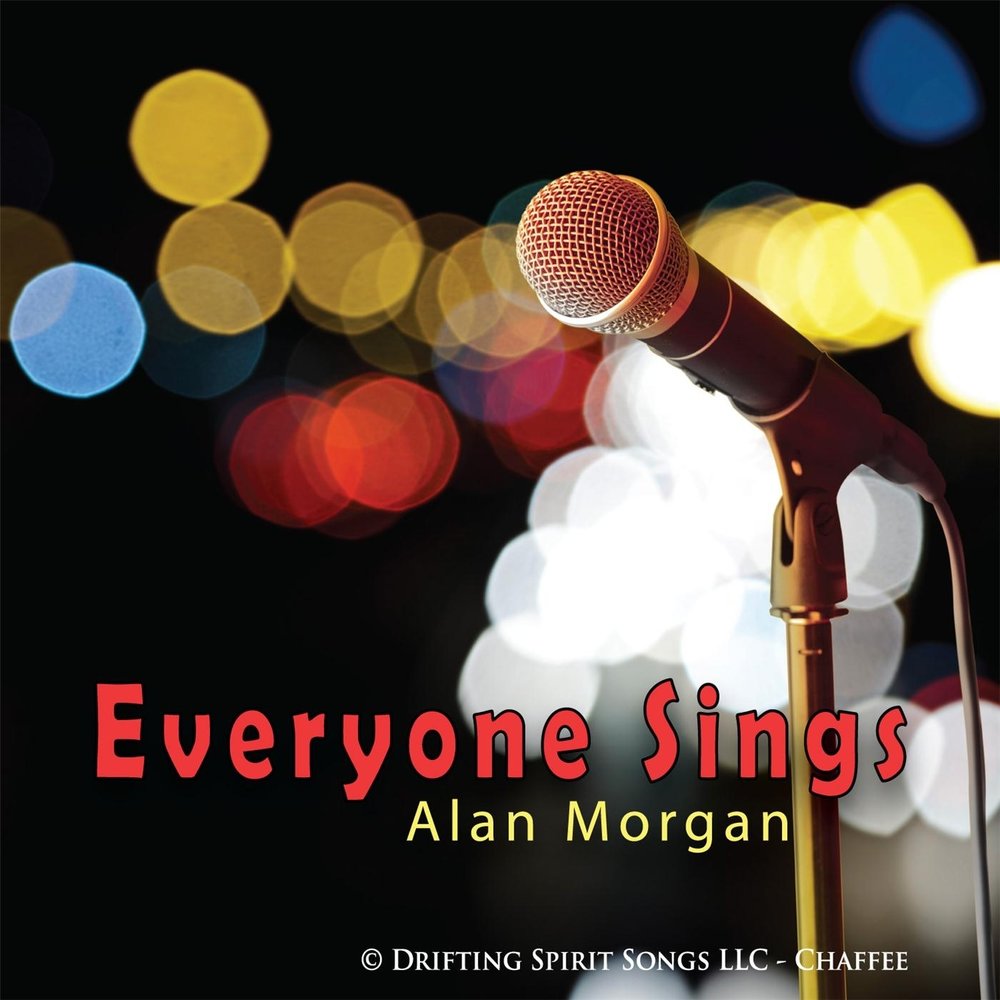 Everybody sings. Allan Morgan.