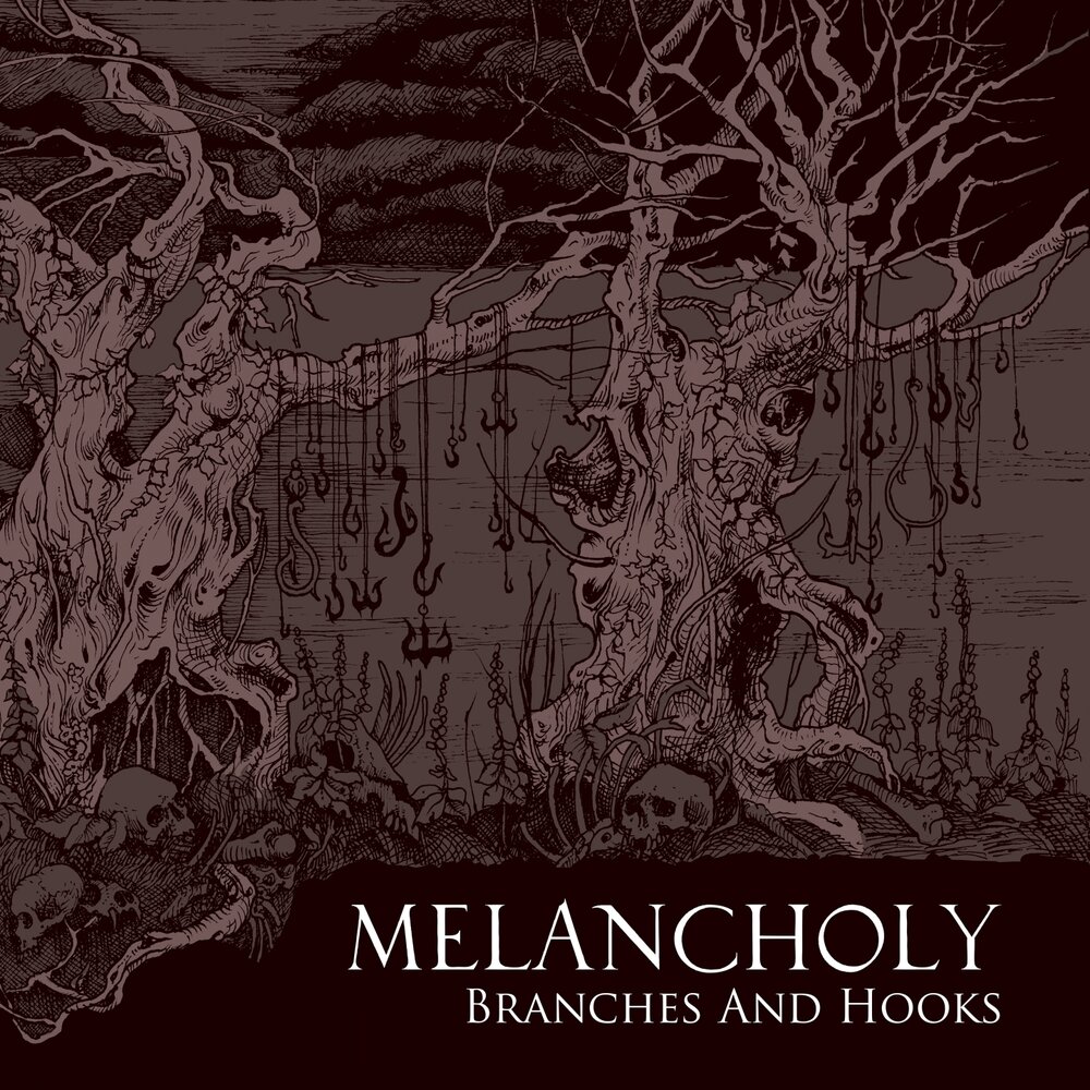 Меланхолия альбом. Branches альбом. 2019 - Melancholy. Дом Меланхолия группа.