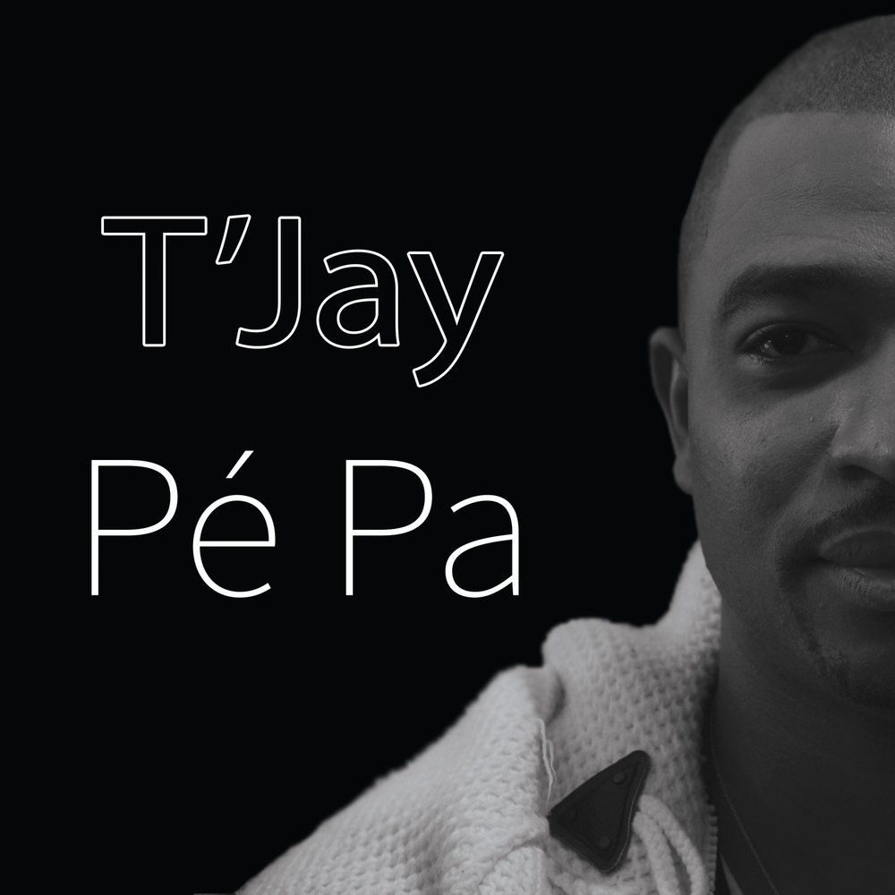 T'Jay - Pe pa M1000x1000